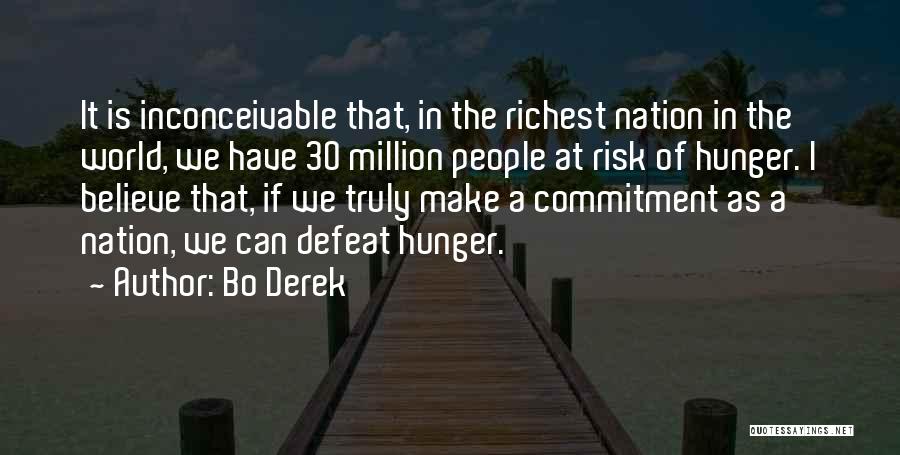 A Nation At Risk Quotes By Bo Derek