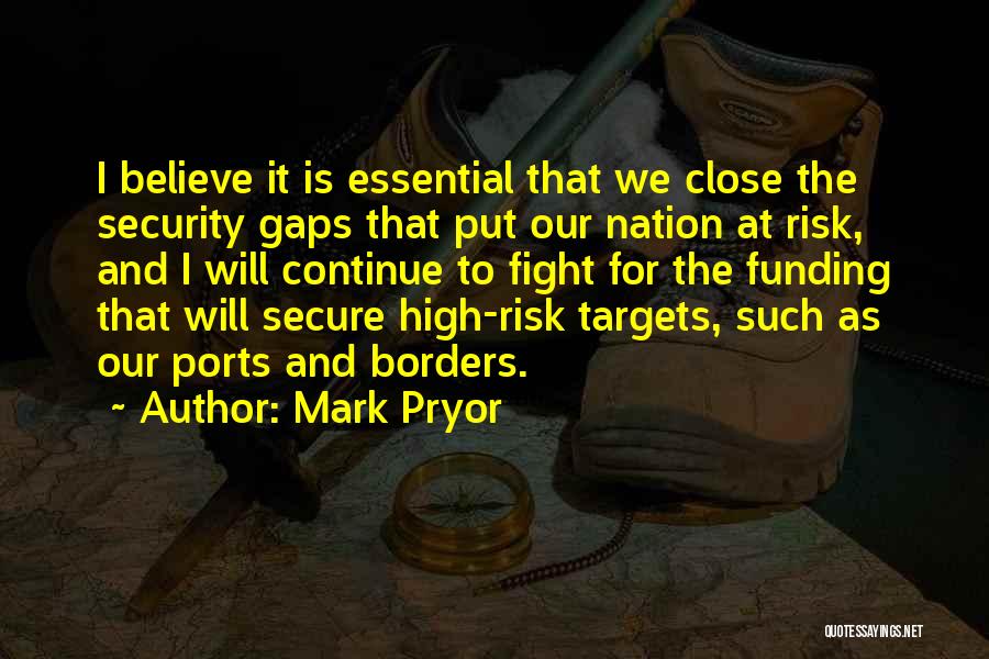 A Nation At Risk Quotes By Mark Pryor