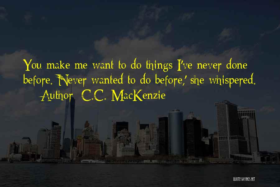 A Never Ending Love Story Quotes By C.C. MacKenzie