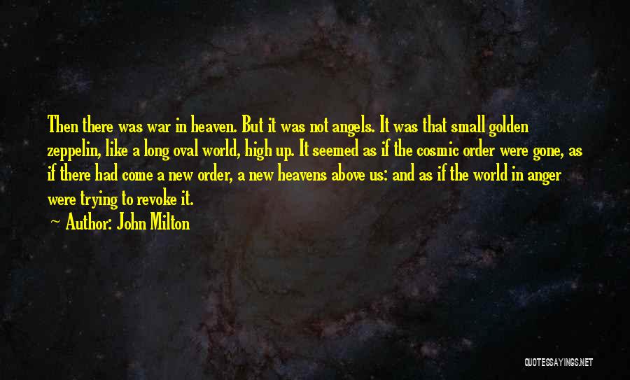 A New Angel In Heaven Quotes By John Milton