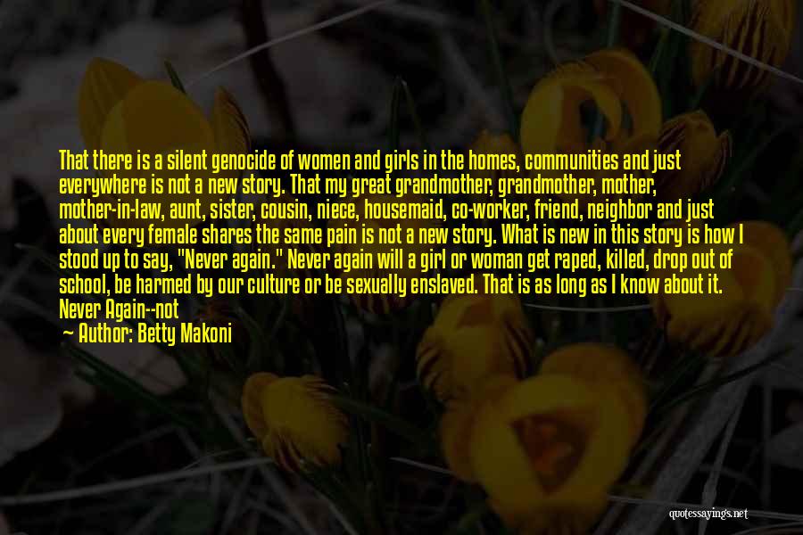 A New Aunt Quotes By Betty Makoni