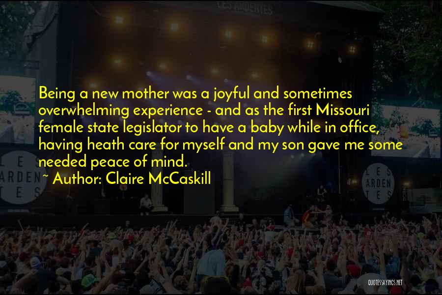 A New Baby Quotes By Claire McCaskill