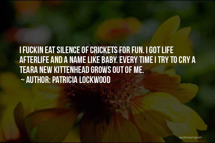 A New Baby Quotes By Patricia Lockwood