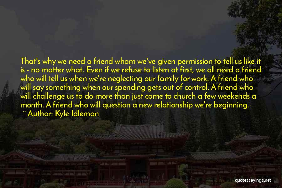 A New Beginning Relationship Quotes By Kyle Idleman