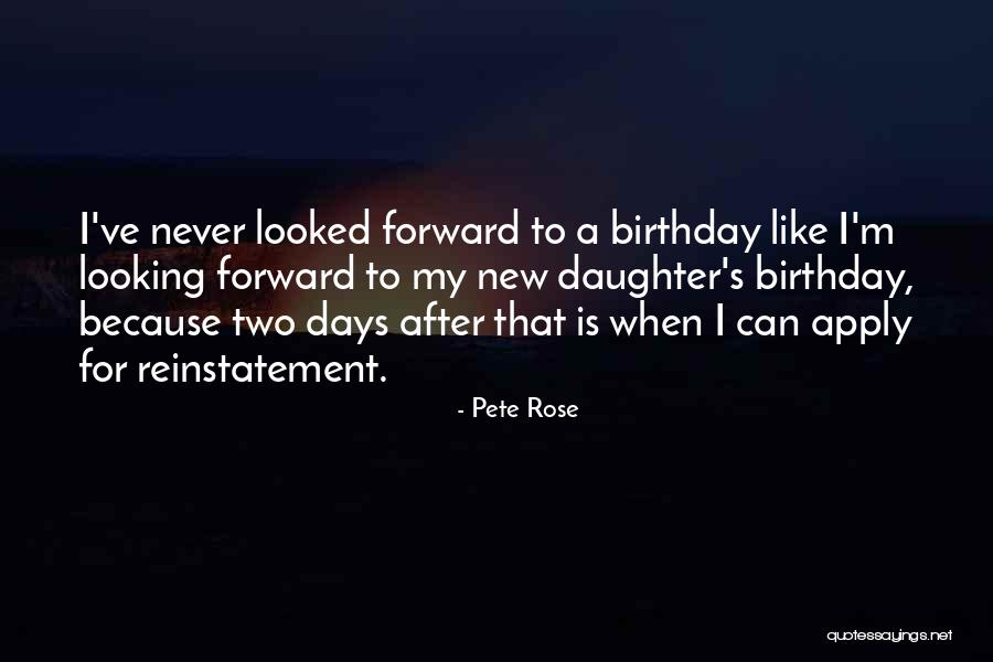 A New Birthday Quotes By Pete Rose A New Birthday Quotes By Pete Rose