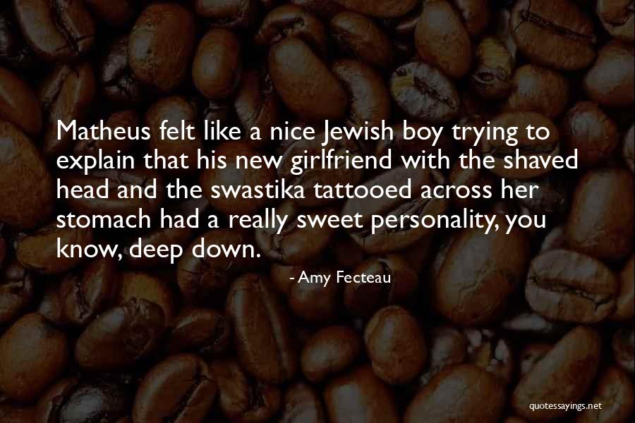 A New Boy You Like Quotes By Amy Fecteau