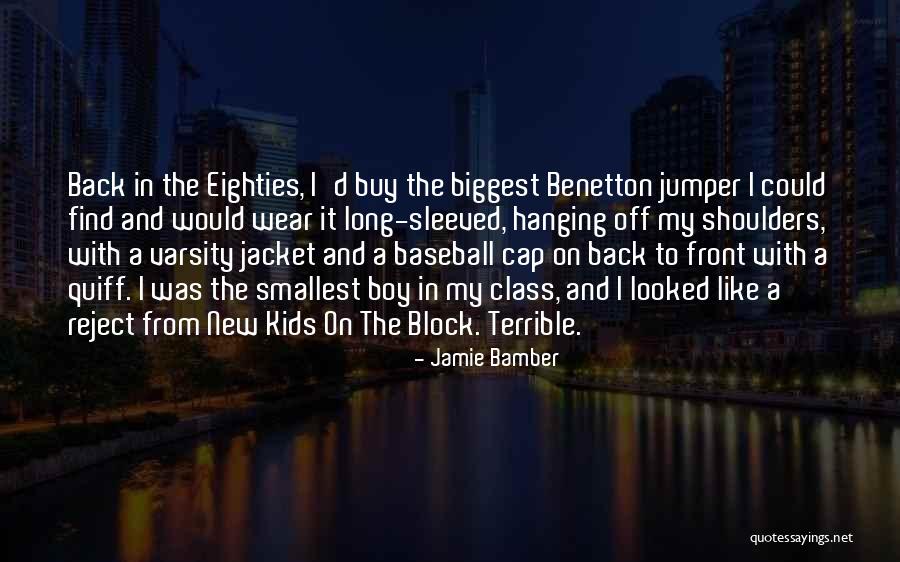 A New Boy You Like Quotes By Jamie Bamber