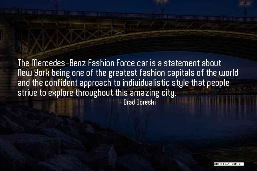 A New Car Quotes By Brad Goreski A New Car Quotes By Brad Goreski