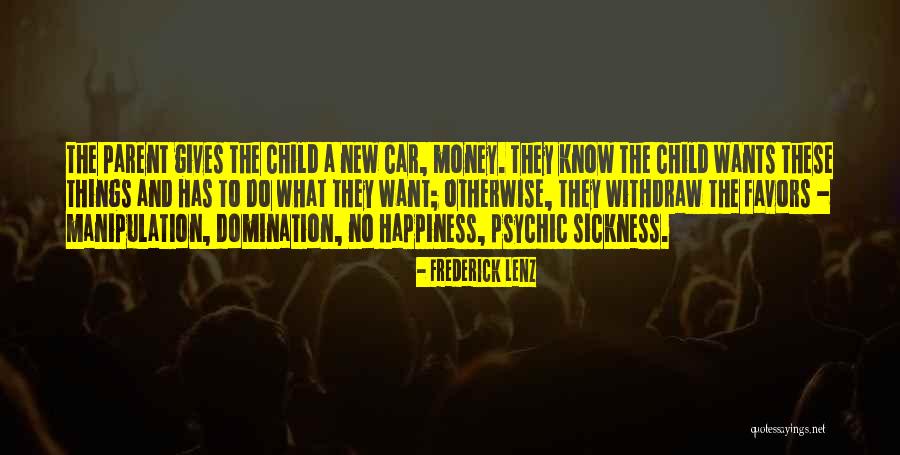 A New Car Quotes By Frederick Lenz A New Car Quotes By Frederick Lenz
