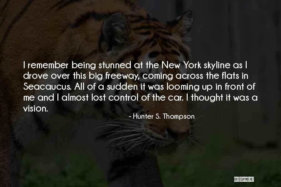 A New Car Quotes By Hunter S. Thompson A New Car Quotes By Hunter S. Thompson