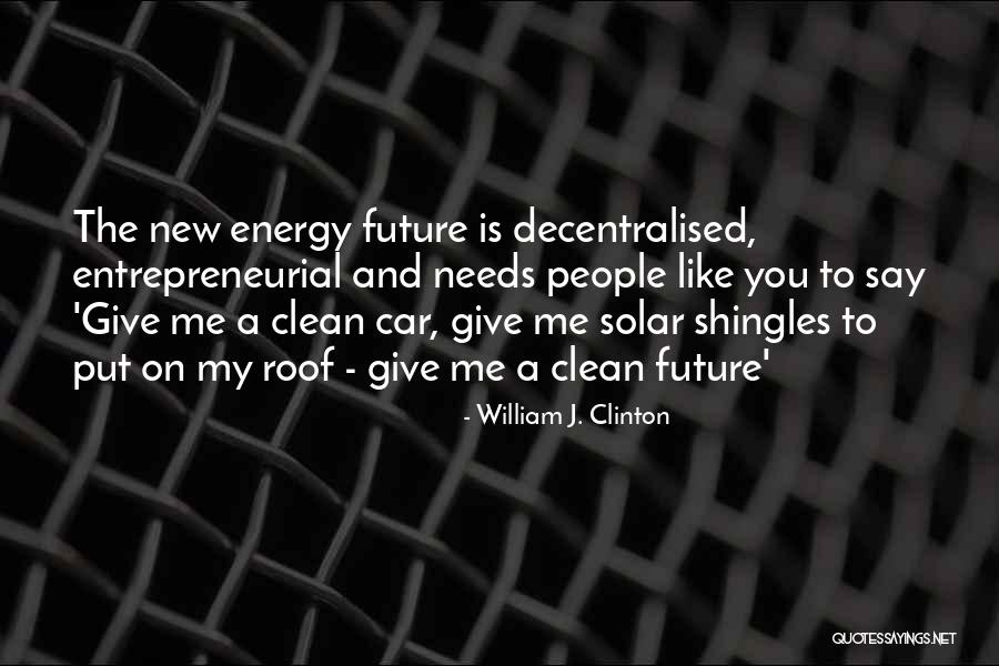 A New Car Quotes By William J. Clinton A New Car Quotes By William J. Clinton