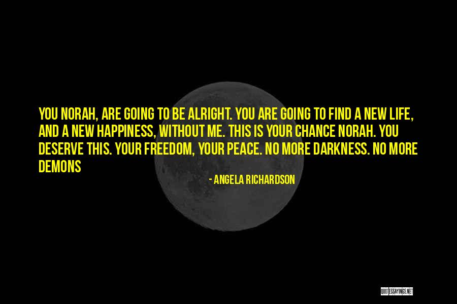A New Chance Quotes By Angela Richardson A New Chance Quotes By Angela Richardson