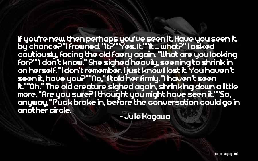A New Chance Quotes By Julie Kagawa A New Chance Quotes By Julie Kagawa