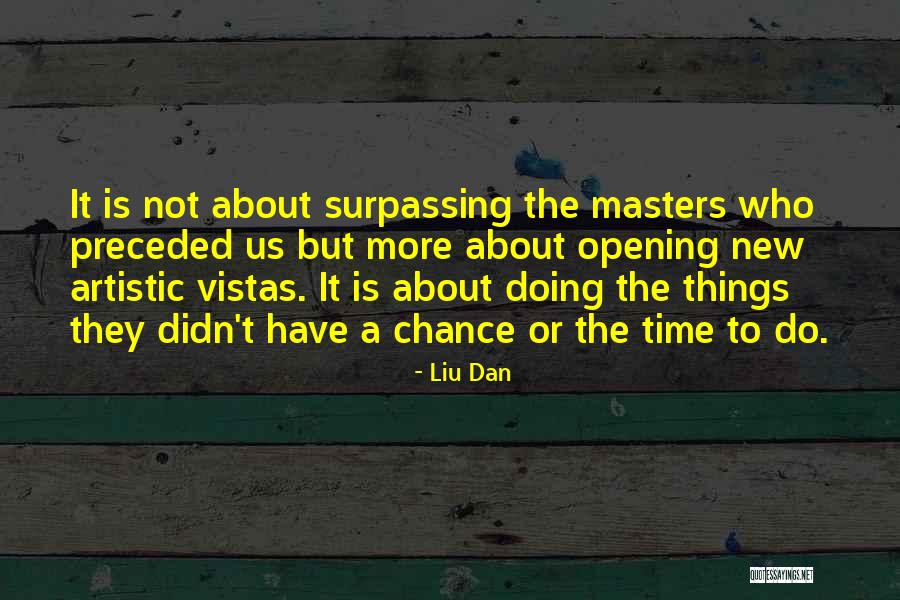 A New Chance Quotes By Liu Dan A New Chance Quotes By Liu Dan