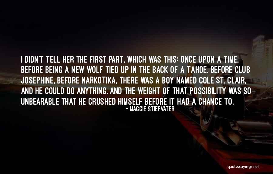 A New Chance Quotes By Maggie Stiefvater A New Chance Quotes By Maggie Stiefvater