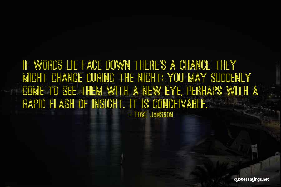 A New Chance Quotes By Tove Jansson A New Chance Quotes By Tove Jansson
