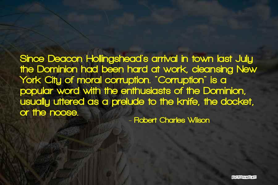 A New City Quotes By Robert Charles Wilson A New City Quotes By Robert Charles Wilson