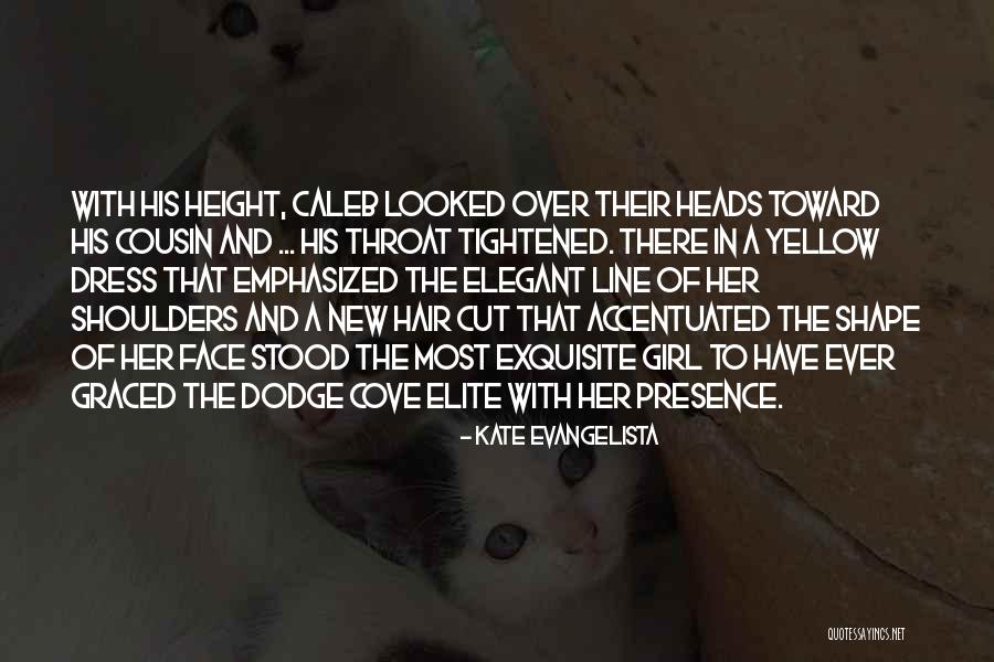 A New Cousin Quotes By Kate Evangelista A New Cousin Quotes By Kate Evangelista