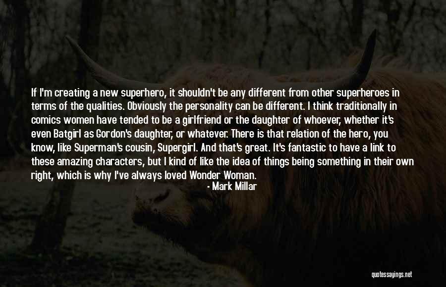 A New Cousin Quotes By Mark Millar A New Cousin Quotes By Mark Millar