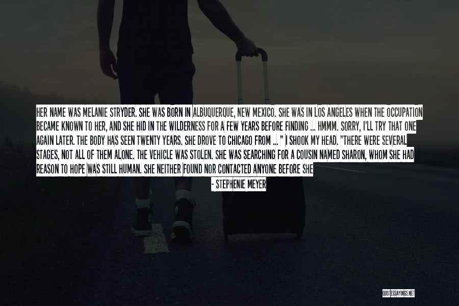 A New Cousin Quotes By Stephenie Meyer A New Cousin Quotes By Stephenie Meyer