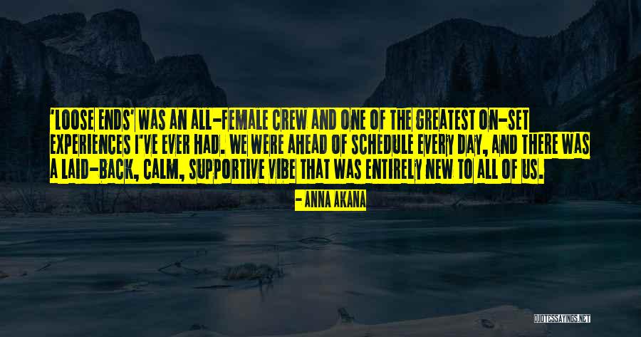 A New Day Ahead Quotes By Anna Akana