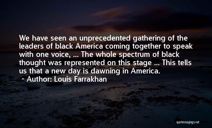 A New Day Dawning Quotes By Louis Farrakhan