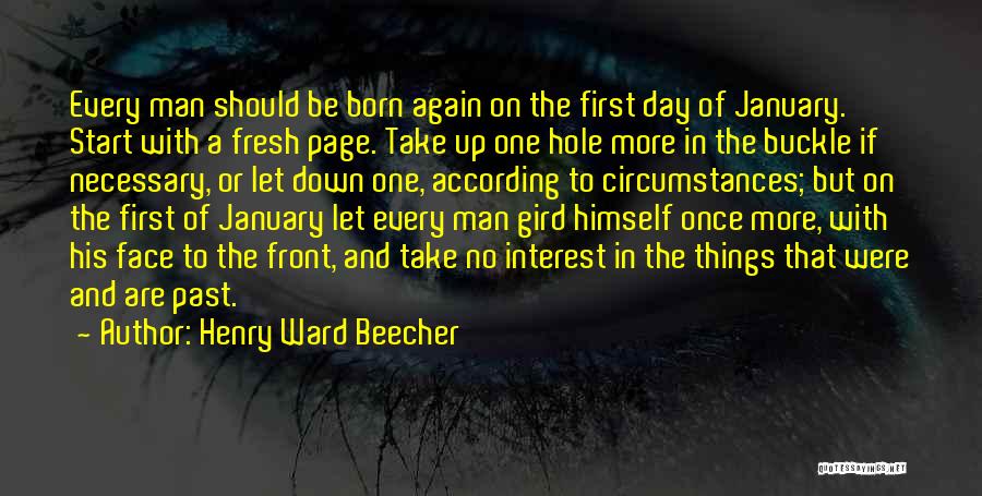 A New Day Fresh Start Quotes By Henry Ward Beecher