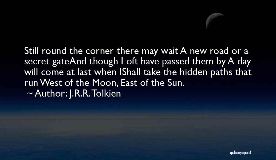 A New Day Quotes By J.R.R. Tolkien