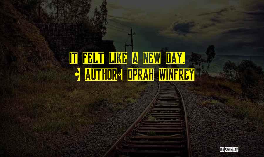 A New Day Quotes By Oprah Winfrey