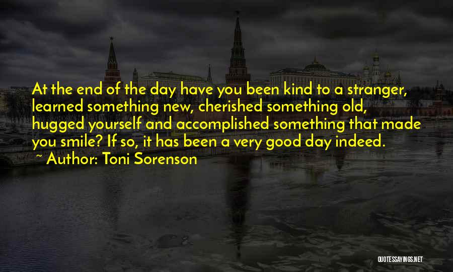 A New Day Quotes By Toni Sorenson