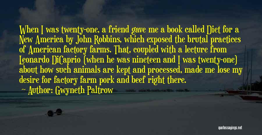 A New Friend Quotes By Gwyneth Paltrow