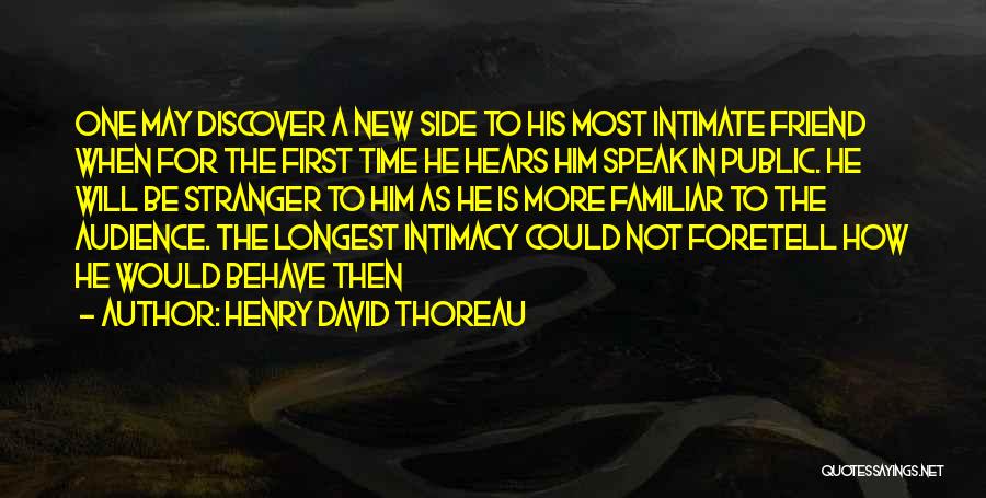 A New Friend Quotes By Henry David Thoreau