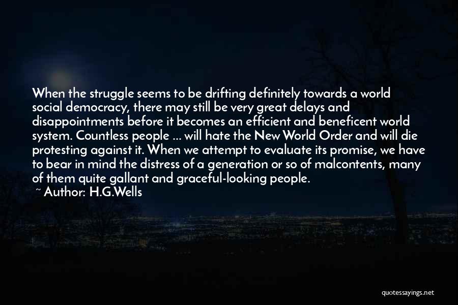 A New Generation Quotes By H.G.Wells