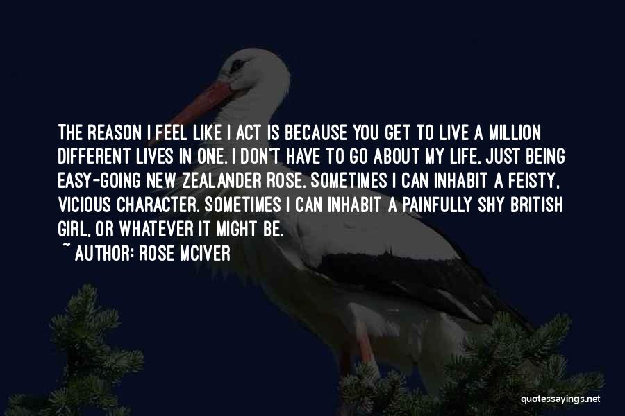 A New Girl In Your Life Quotes By Rose McIver A New Girl In Your Life Quotes By Rose McIver