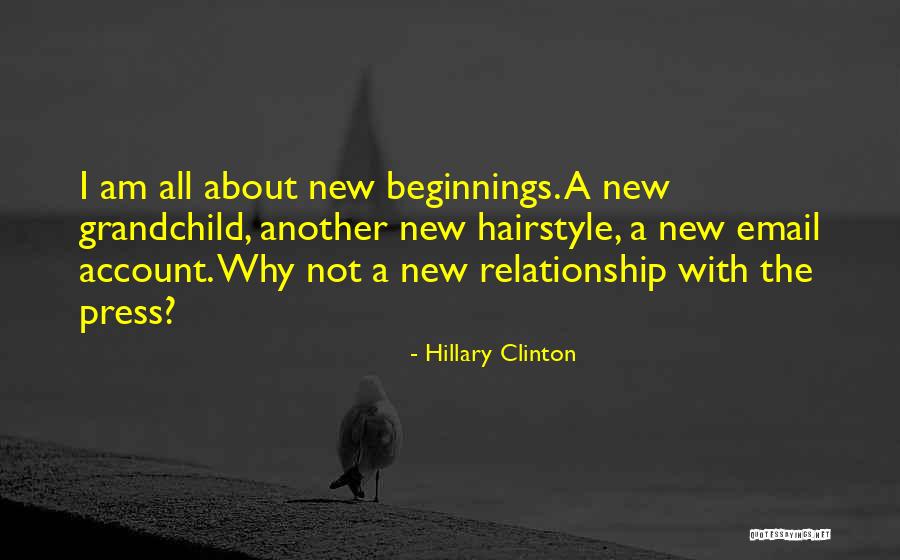 A New Hairstyle Quotes By Hillary Clinton A New Hairstyle Quotes By Hillary Clinton