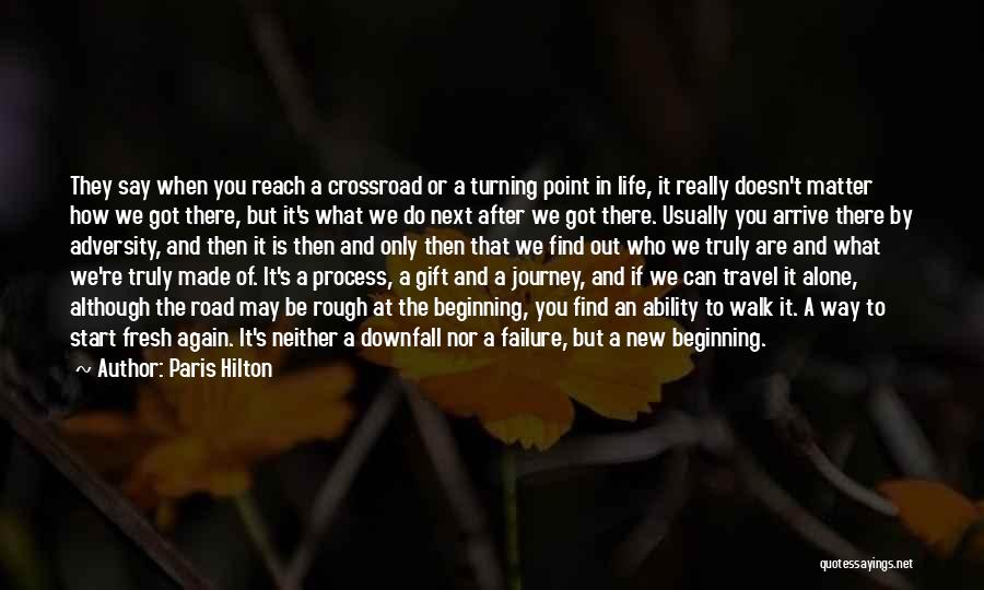 A New Journey Beginning Quotes By Paris Hilton