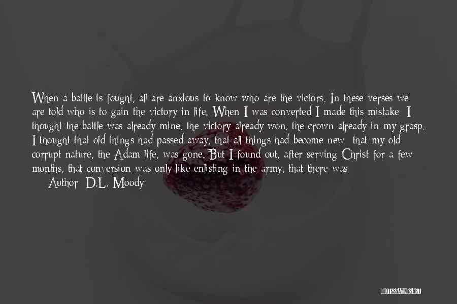 A New Life In Christ Quotes By D.L. Moody