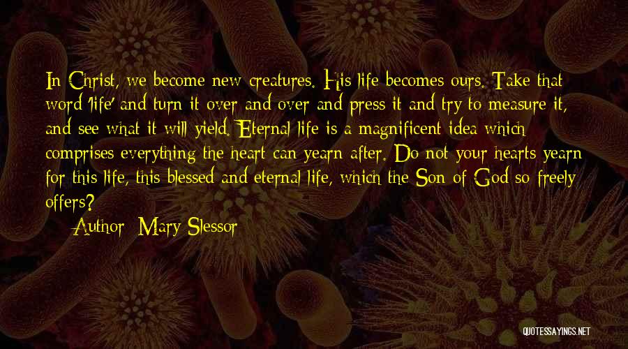 A New Life In Christ Quotes By Mary Slessor