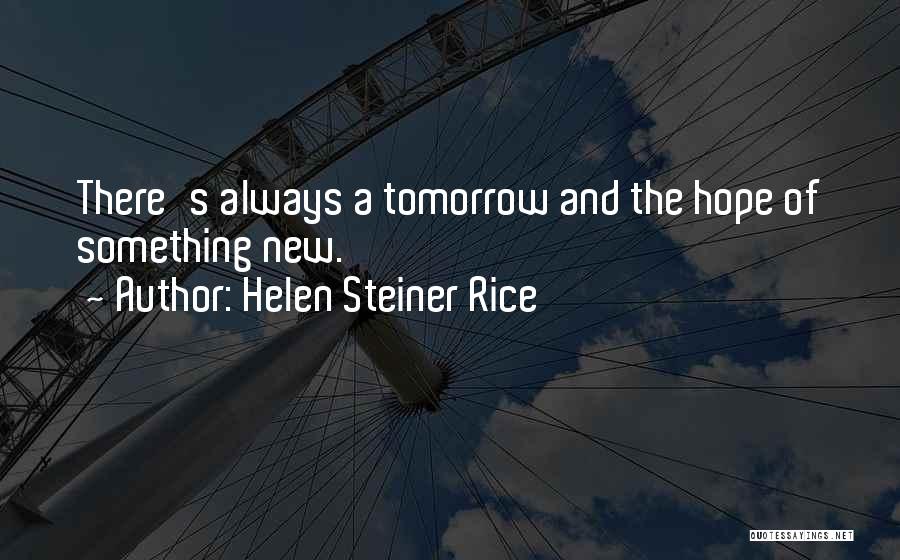 A New Life Quotes By Helen Steiner Rice