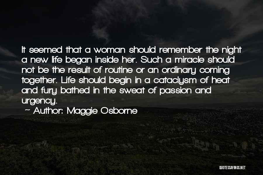 A New Life Together Quotes By Maggie Osborne