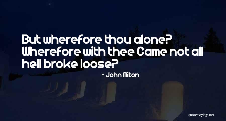 A New Love After Being Hurt Quotes By John Milton A New Love After Being Hurt Quotes By John Milton