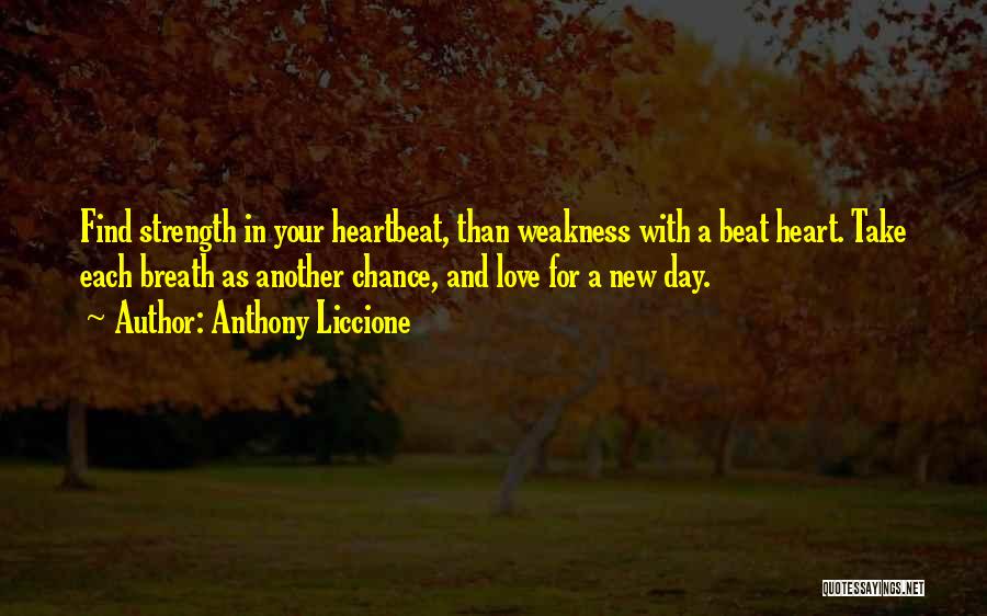 A New Love Beginning Quotes By Anthony Liccione