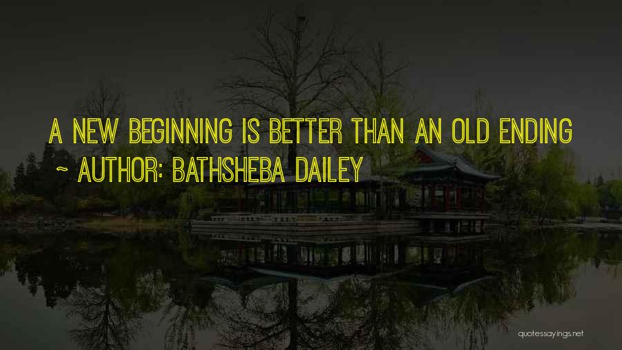 A New Love Beginning Quotes By Bathsheba Dailey