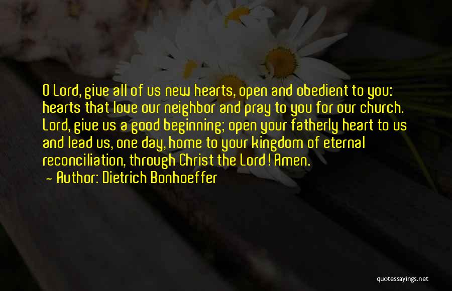A New Love Beginning Quotes By Dietrich Bonhoeffer