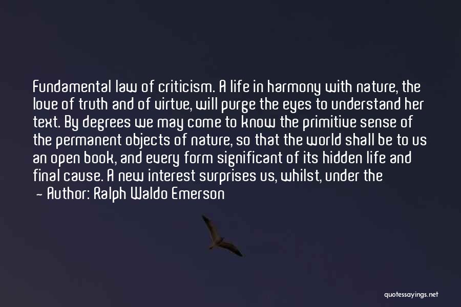 A New Love Interest Quotes By Ralph Waldo Emerson