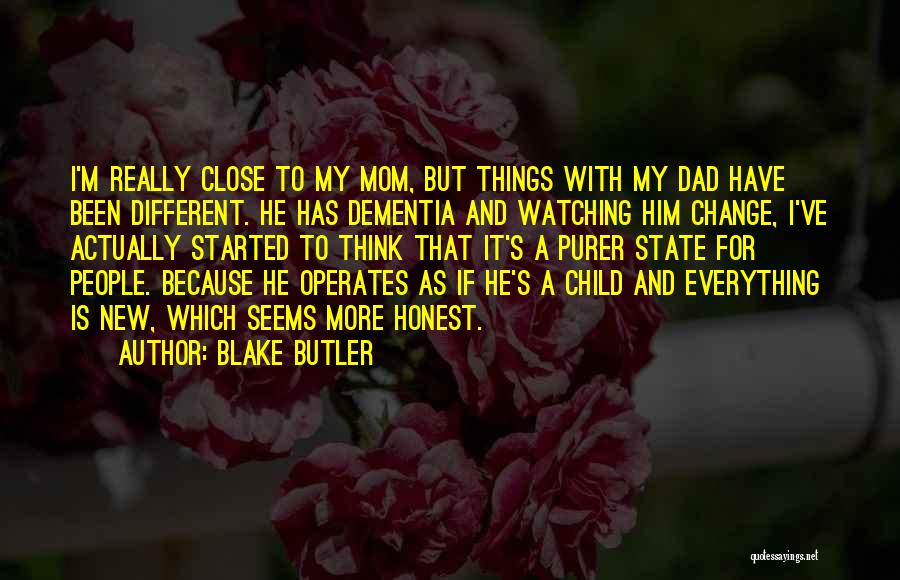 A New Mom Quotes By Blake Butler