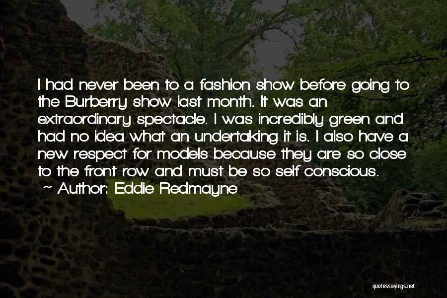 A New Month Quotes By Eddie Redmayne