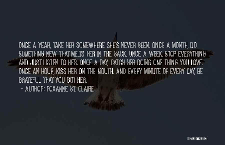 A New Month Quotes By Roxanne St. Claire