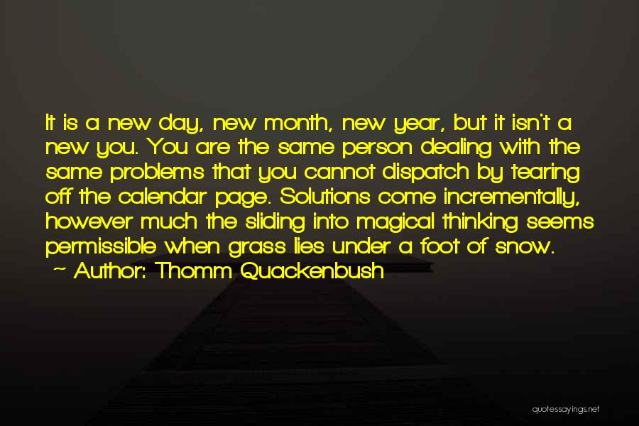 A New Month Quotes By Thomm Quackenbush