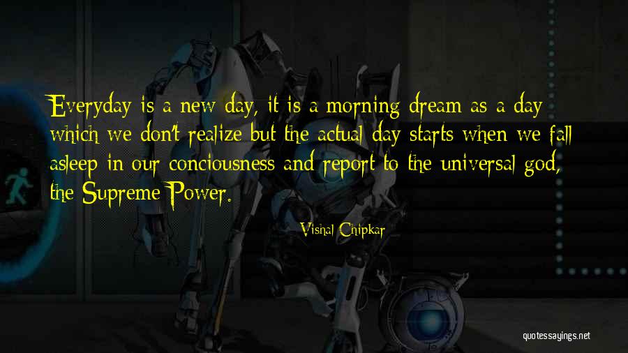 A New Morning Quotes By Vishal Chipkar A New Morning Quotes By Vishal Chipkar